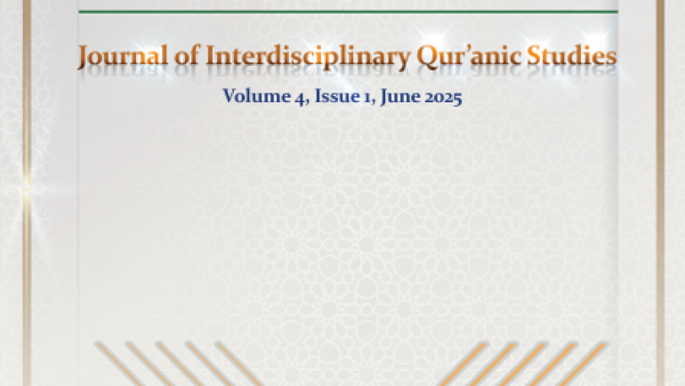 Journal of Interdisciplinary Qur’anic Studies -Volume 4- Issue 1- June 2025